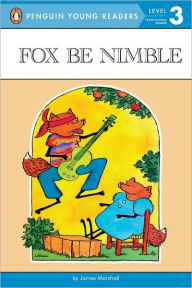 Title: Fox Be Nimble, Author: James Marshall
