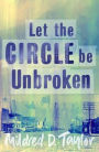 Let the Circle Be Unbroken