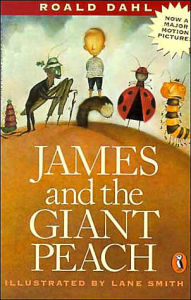 Title: James and the Giant Peach, Author: Roald Dahl