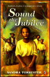 Title: Sound the Jubilee, Author: Sandra Forrester