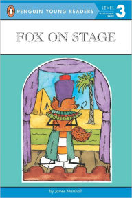 Title: Fox on Stage, Author: James Marshall
