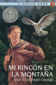 Title: Mi rincon en la montana (My Side of the Mountain), Author: Jean Craighead George