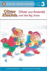 Title: Oliver and Amanda and the Big Snow, Author: Jean Van Leeuwen