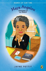 Title: Maya Angelou: Journey of the Heart, Author: Jayne Pettit