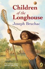 Title: Children of the Longhouse, Author: Joseph Bruchac