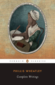 Title: Complete Writings, Author: Phillis Wheatley