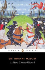 Title: Le Morte d'Arthur: Volume 1, Author: Thomas Malory