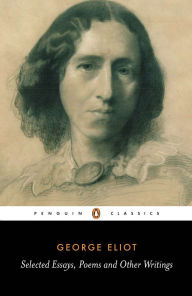 Title: Selected Essays, Poems, and Other Writings, Author: George Eliot