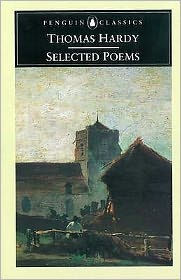 Title: Penguin Classics Selected Poems Of Thomas Hardy, Author: Thomas Hardy