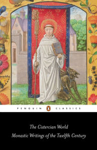 Title: The Cistercian World: Monastic Writings of the Twelfth Century, Author: Various