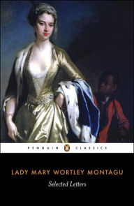 Title: Selected Letters, Author: Mary Wortley Montagu