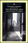 Title: The Withered Arm and Other Stories, Author: Thomas Hardy