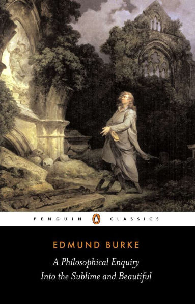 A Philosophical Enquiry into the Sublime And Beautiful: Other Pre-Revolutionary Writings