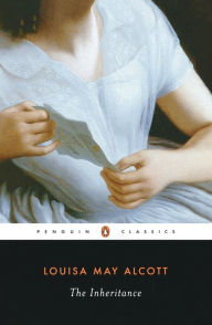 Title: The Inheritance, Author: Louisa May Alcott