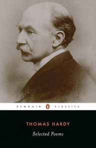 Title: Selected Poems of Thomas Hardy, Author: Thomas Hardy