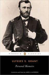 Title: Personal Memoirs, Author: Ulysses S. Grant