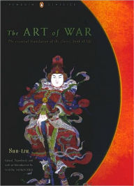Title: The Art of War: The Essential Translation of the Classic Book of Life (Penguin Classics Deluxe Edition), Author: Sun-tzu