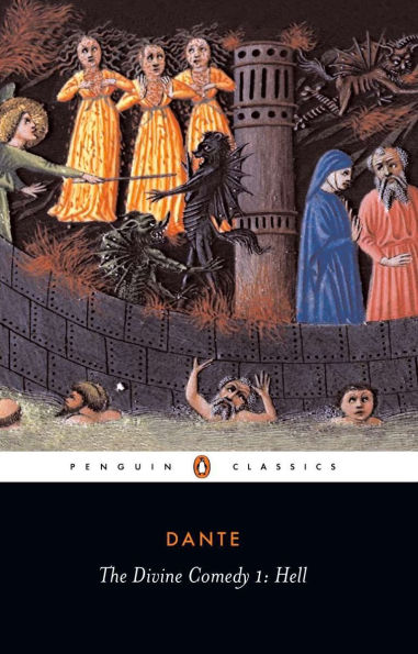 The Divine Comedy, Volume 1: Hell (Penguin Classics)