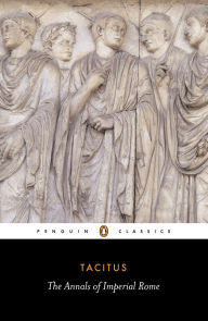 Title: The Annals of Imperial Rome, Author: Tacitus