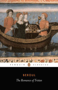 Title: The Romance of Tristan: The Tale of Tristan's Madness, Author: Beroul