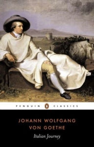 Title: Italian Journey: 1786-1788, Author: Johann Wolfgang von Goethe