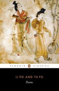 Title: Li Po and Tu Fu: Poems, Author: Li Po