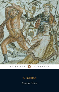 Title: Murder Trials, Author: Marcus Tullius Cicero