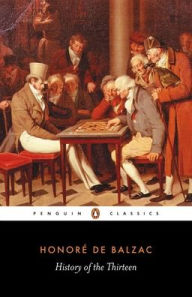 Title: History of the Thirteen, Author: Honore de Balzac