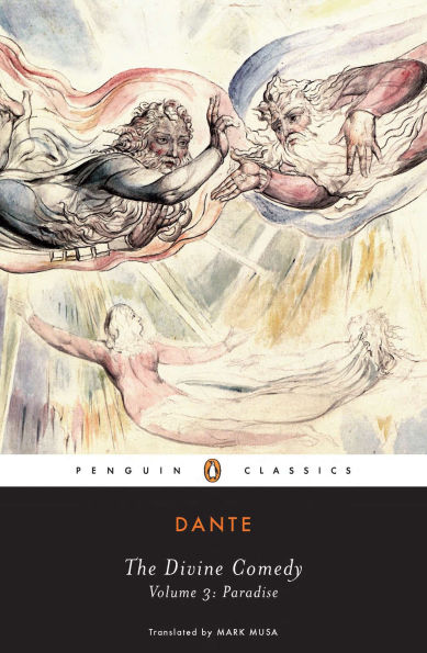 The Divine Comedy, Volume 3: Paradise (Musa Translation)