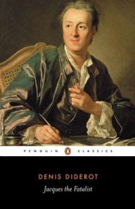 Title: Jacques the Fatalist and His Master, Author: Denis Diderot