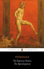 The Satyricon/Seneca, The Apocolocyntosis