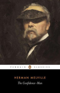 Title: The Confidence-Man: His Masquerade, Author: Herman Melville