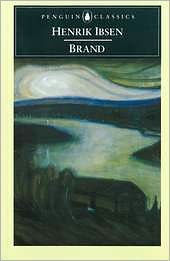 Title: Brand: A Version for the Stage by Geoffrey Hill, Author: Henrik Ibsen