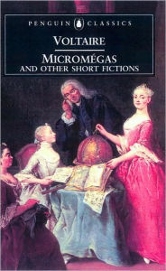 Title: Micromégas and Other Short Fictions, Author: Voltaire