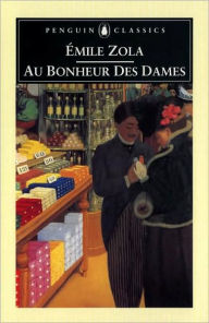 Title: Au Bonheur des Dames, Author: Emile Zola
