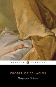 Title: Dangerous Liaisons, Author: Pierre Choderlos de Laclos