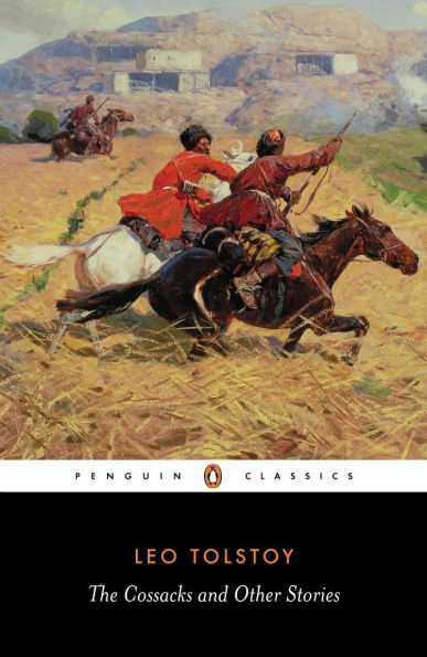 The Cossacks and Other Stories