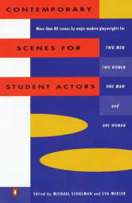 Title: Contemporary Scenes for Student Actors, Author: Michael Schulman