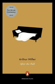 Title: After the Fall, Author: Arthur Miller