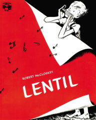 Title: Lentil, Author: Robert McCloskey
