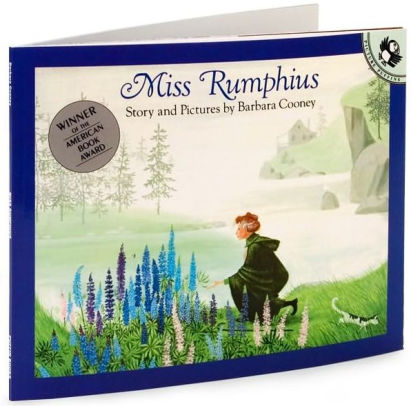 Miss Rumphius By Barbara Cooney Paperback Barnes Noble