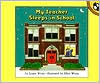 Title: My Teacher Sleeps in School, Author: Leatie Weiss