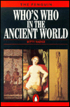 Title: Who's Who in the Ancient World, Author: Betty Radice