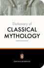 The Penguin Dictionary of Classical Mythology