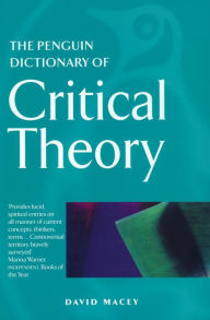 Title: The Penguin Dictionary of Critical Theory, Author: David Macey