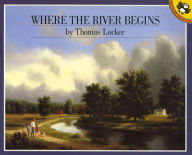 Title: Where the River Begins, Author: Thomas Locker