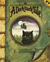 Title: A Dark, Dark Tale, Author: Ruth Brown