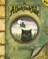 Title: A Dark, Dark Tale, Author: Ruth Brown
