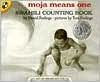 Title: Moja Means One: Swahili Counting Book, Author: Muriel Feelings
