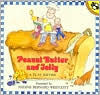 Peanut Butter and Jelly: A Play Rhyme